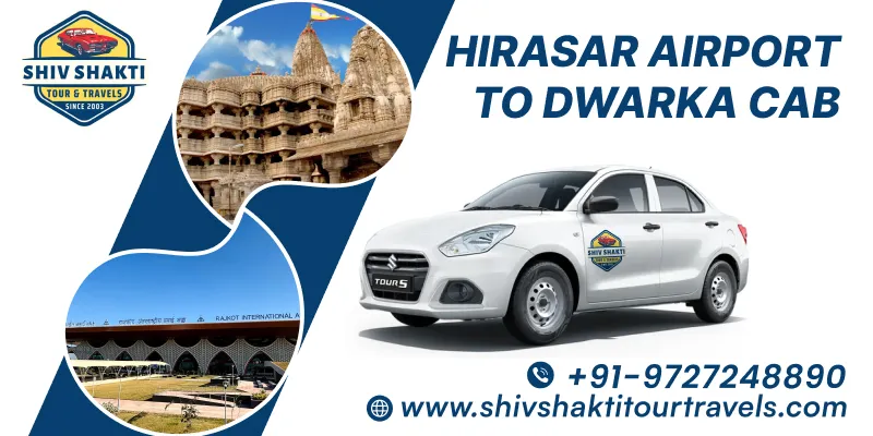 Hirasar Airport to Dwarka Cab Service