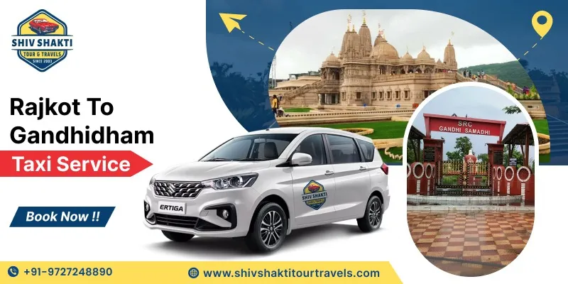 Rajkot to Gandhidham Taxi Service