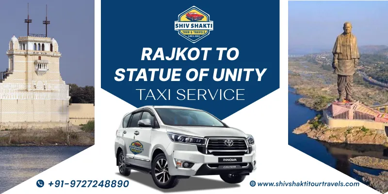 Rajkot to Statue of Unity Taxi Service