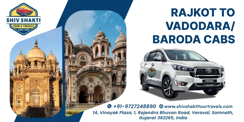 Rajkot to Vadodara Taxi Service