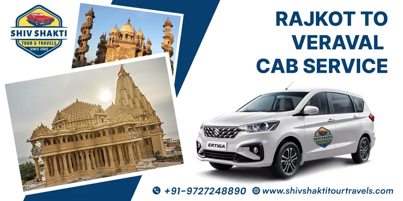 Rajkot to Veraval Taxi Service