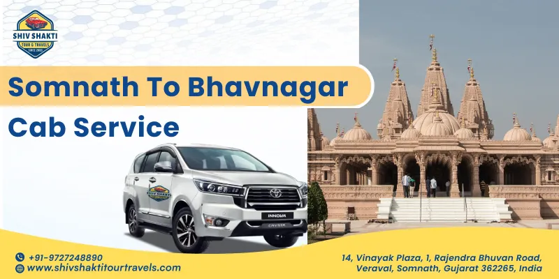 Somnath To Bhavnagar Cab Service