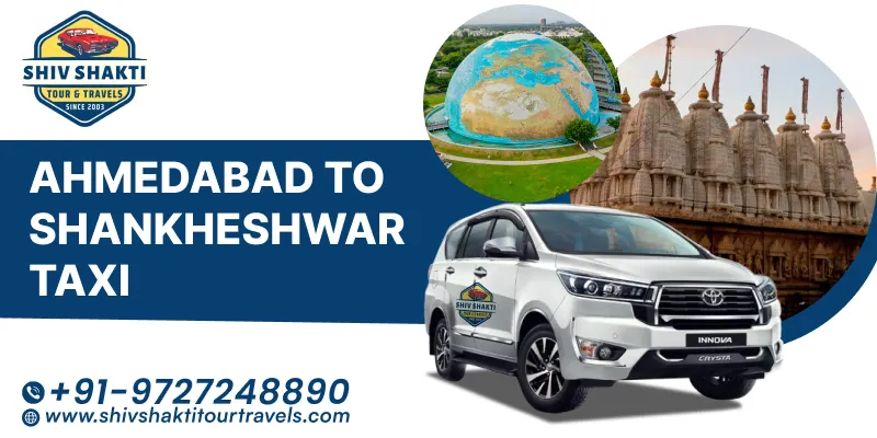 Ahmedabad to Shankheshwar Taxi